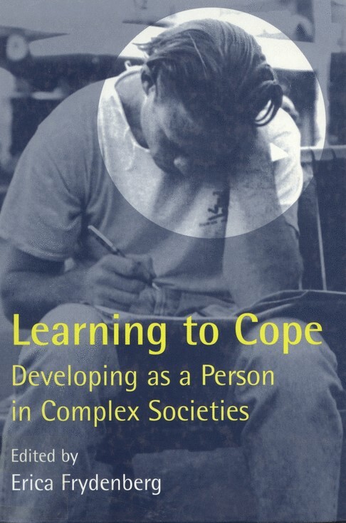 Learning to cope : developing as a person in complex societies