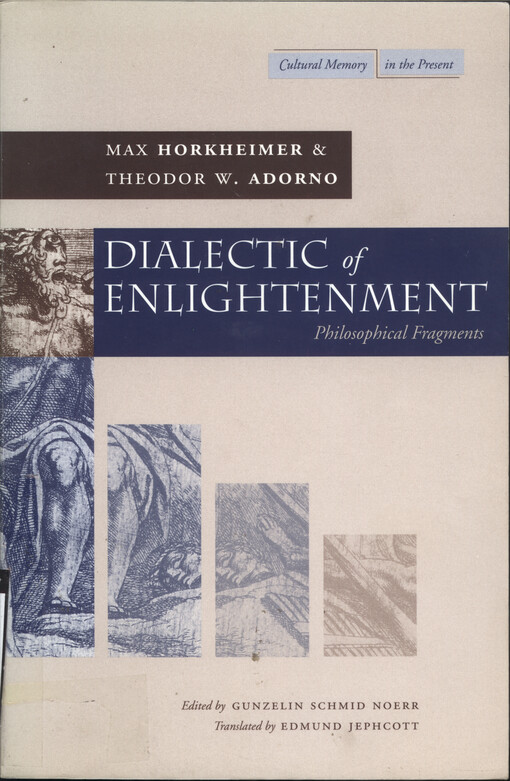 Dialectic of enlightenment : philosophical fragments