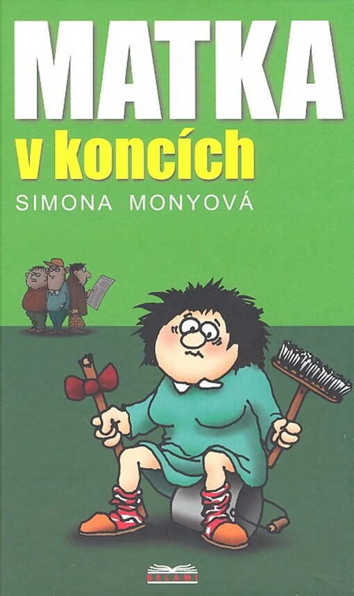 Matka v koncích