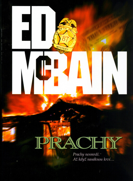 Prachy : román z 87. revíru