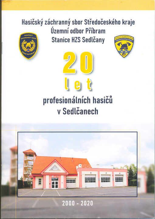 20 let profesionálních hasičů v Sedlčanech