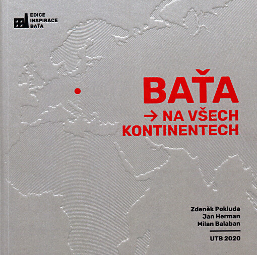 Baťa na všech kontinentech