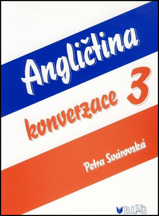 Angličtina : konverzace, Svazek 3