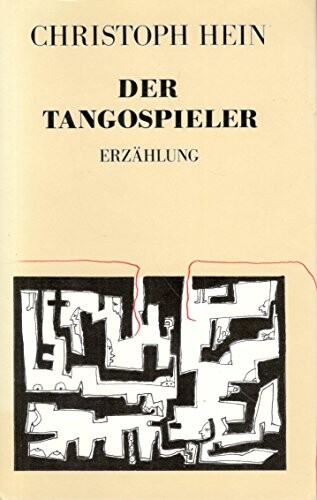 Der Tangospieler : Erzählung