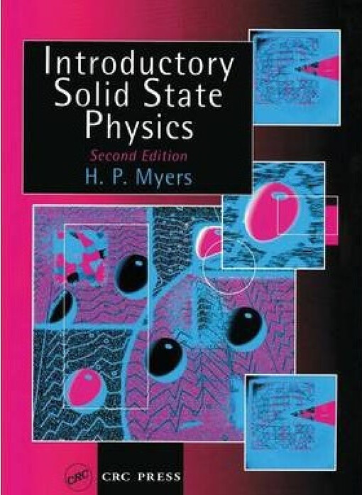 Introductory Solid State Physics, Second Edition