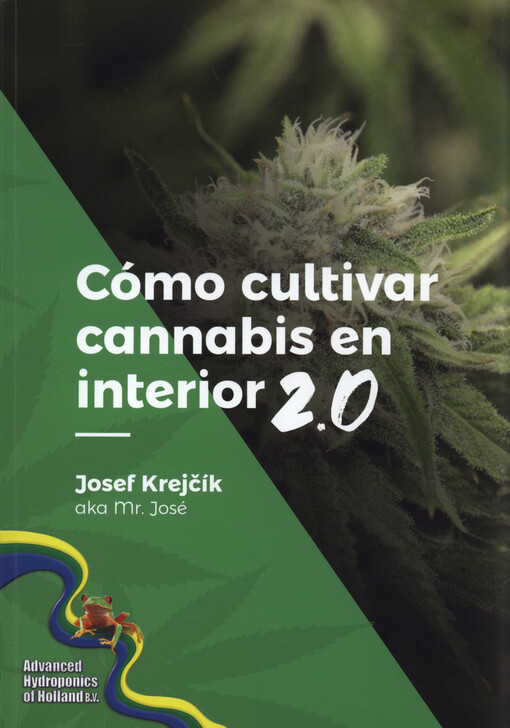 Cómo cultivar cannabis en interior 2.0