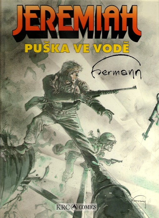 Jeremiah: Puška ve vodě