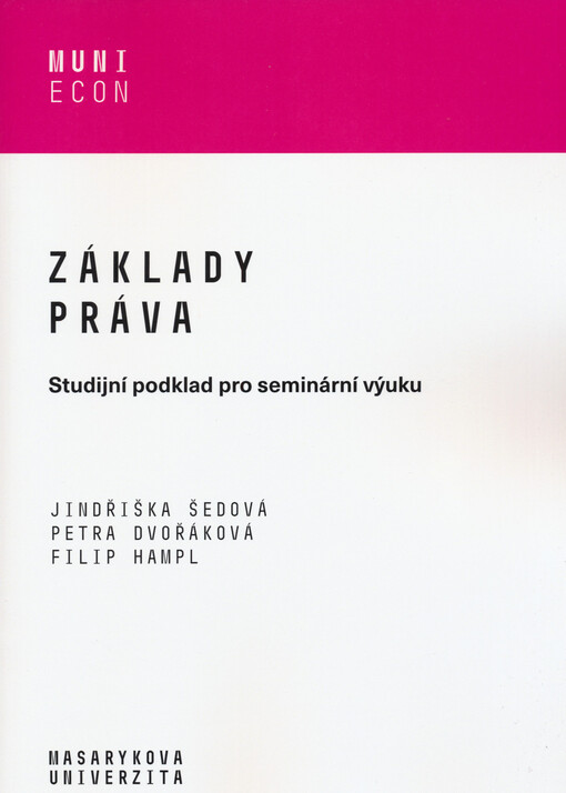 Základy práva : studijní předpoklad pro seminární výuku
