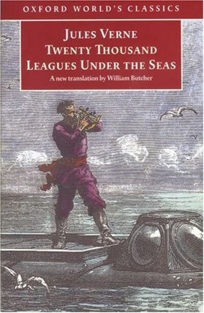 The Extraordinary Journeys: Twenty Thousand Leagues Under the Sea (Oxford World's Classics)