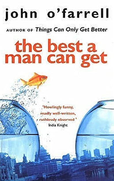 Black Swan The Best a Man Can Get - John O´Farrell