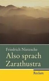 Also sprach Zarathustra : ein Buch für Alle und Keinen