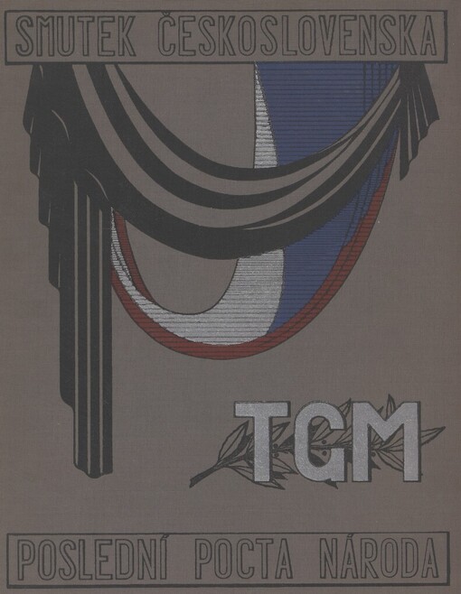 Smutek Československa: poslední pocta národa presidentu Osvoboditeli Tomáši Garrigue Masarykovi