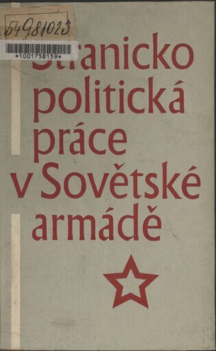 Stranickopolitická práce v Sovětské armádě