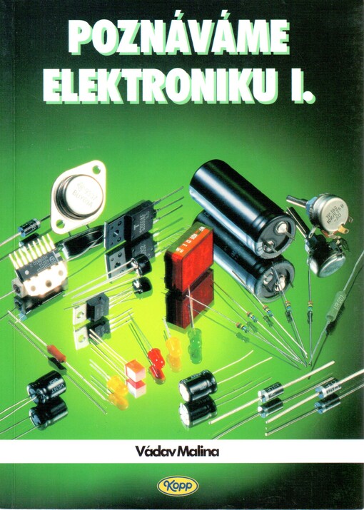 Poznáváme elektroniku I