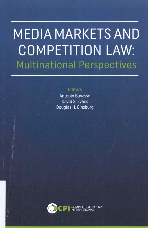 Media markets and competition law: multinational perspectives