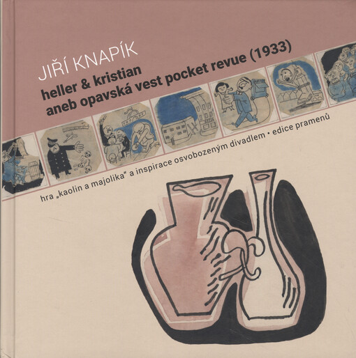 Heller & Kristian, aneb, Opavská Vest pocket revue (1933) : hra 