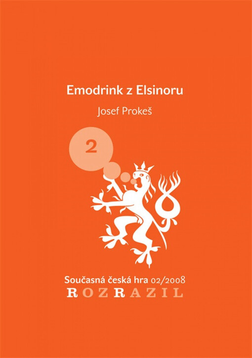Emodrink z Elsinoru : (divadelní hra o 6 obrazech)