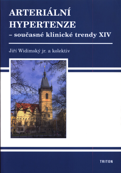 Arteriální hypertenze - současné klinické trendy : sympozium : sborník přednášek