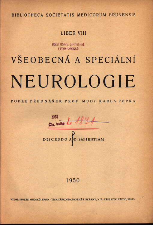 Všeobecná a speciální neurologie podle přednášek Karla Popka