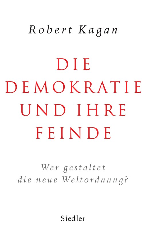 Die Demokratie und ihre Feinde