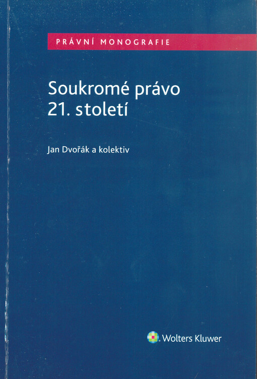 Soukromé právo 21. století