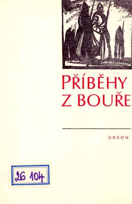 Příběhy z bouře: výbor ze sovětských novel dvacátých a třicátých let