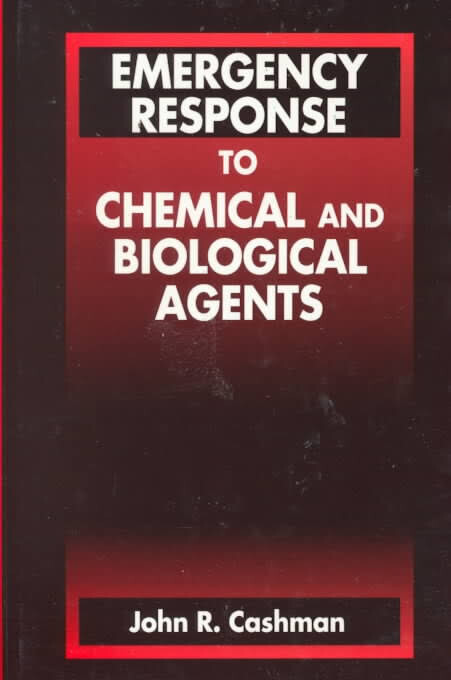 Emergency Response to Chemical and Biological Agents