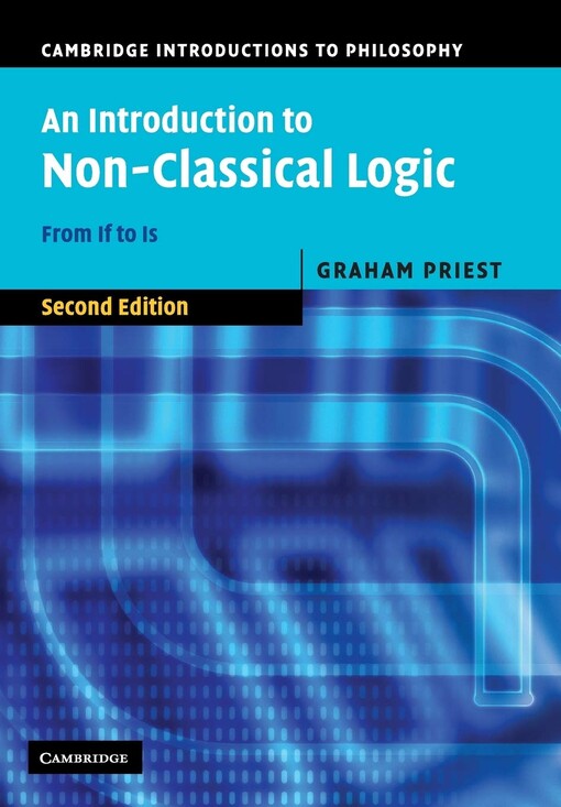 An introduction to non-classical logic : from if to is