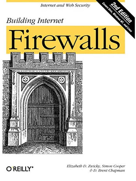 Building Internet Firewalls (2nd Edition)