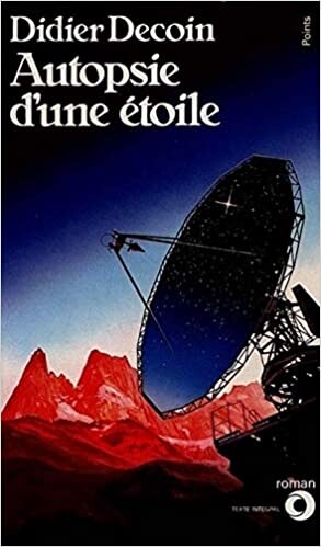 Autopsie d'une étoile : Roman /