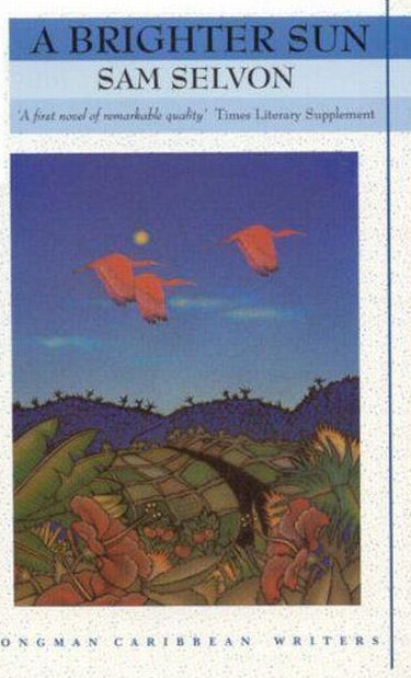 Brighter Sun (Longman Caribbean Writer Series)