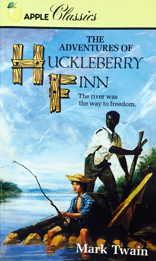 The Adventures Of Huckleberry Finn (Apple Classics)