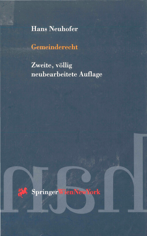 Gemeinderecht : Organisation und Aufgaben der Gemeinden in Österreich