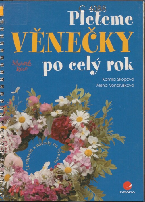 Pleteme věnečky po celý rok