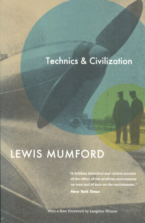 Technics and civilization