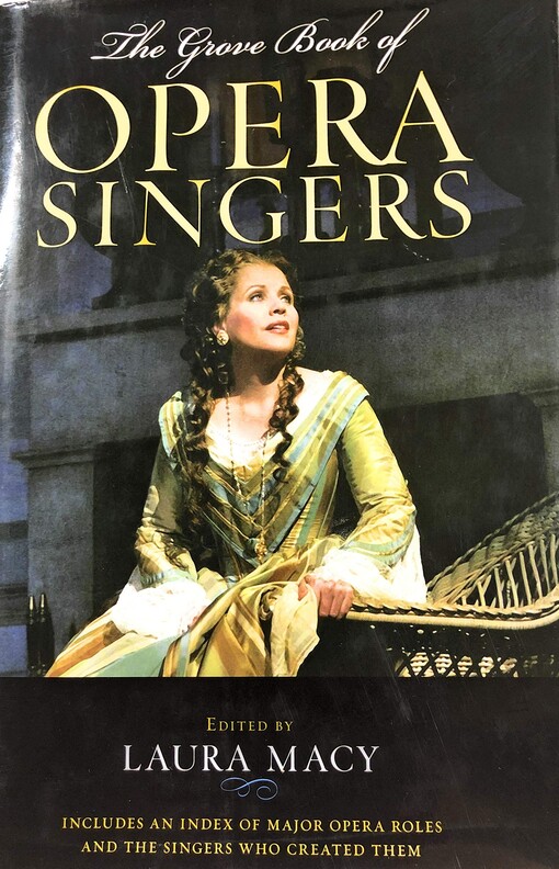 The Grove Book of Opera Singers