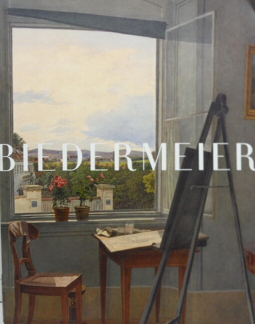 Biedermeier : the invention of simplicity