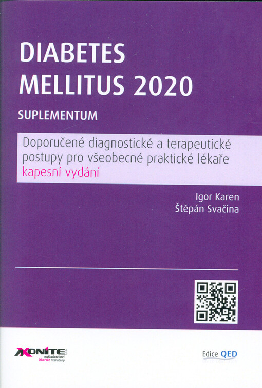 Diabetes mellitus 2020 : suplementum : doporučené diagnostické a terapeutické postupy pro všeobecné praktické lékaře : kapesní vydání