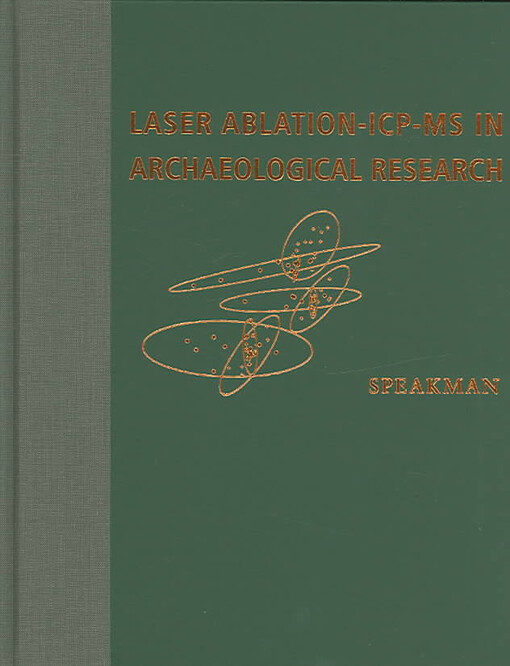 Laser ablation-ICP-MS in archaeological research