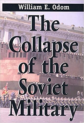 The Collapse of the Soviet Military