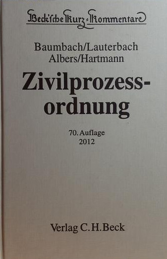Zivilprozessordnung mit Gerichtsverfassungsgesetz und anderen Nebengesetzen
