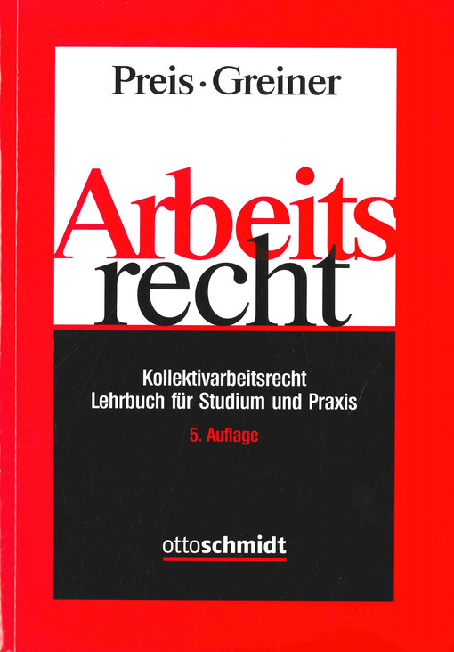 Arbeitsrecht : Kollektivarbeitsrecht : Lehrbuch für Studium und Praxis