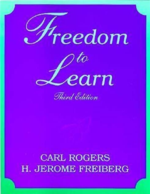 Freedom to Learn (3rd Edition)