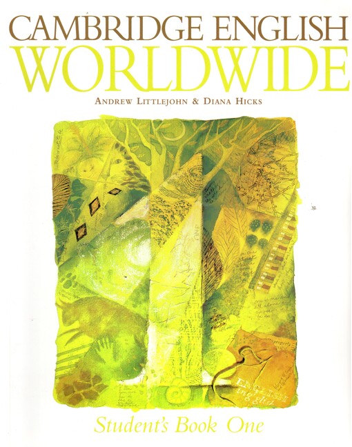 Cambridge English worldwide. Student's book one