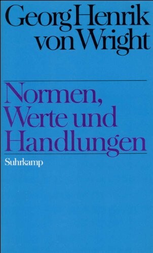 Normen, Werte und Handlungen