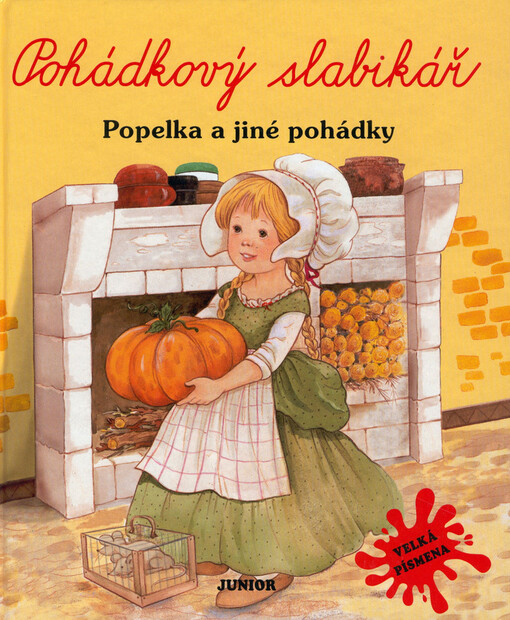 Pohádkový slabikář. Popelka a jiné pohádky