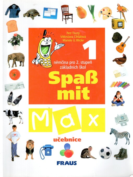 Spaß mit Max 1 : učebnice