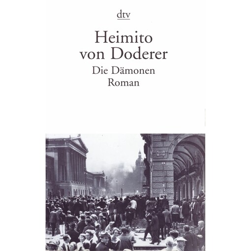 Die Dämonen. Roman. Nach der Chronik des Sektionsrates Geyrenhoff. (German Edition)