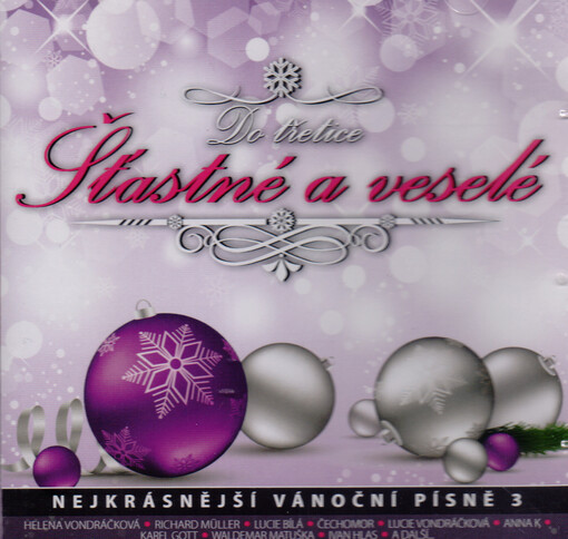 Do třetice Šťastné a veselé nejkrásnější vánoční písně 3