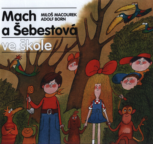 Mach a Šebestová ve škole